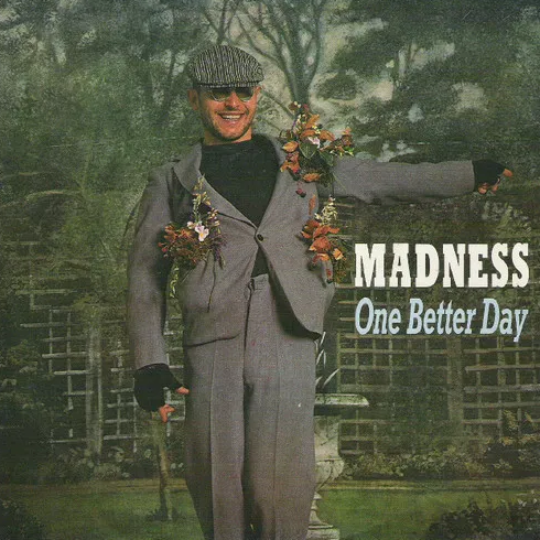 Madness — One Better Day cover artwork