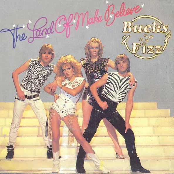 Bucks Fizz — The Land of Make Believe cover artwork