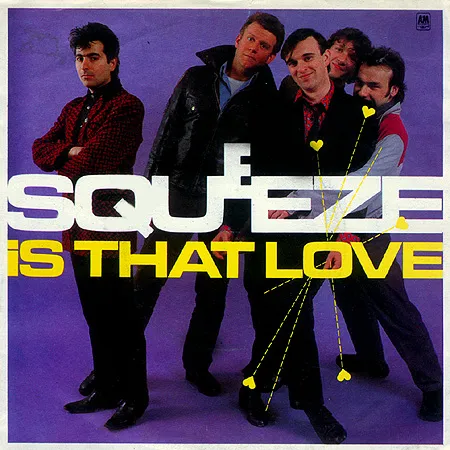 Squeeze — Is That Love cover artwork