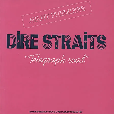 Dire Straits — Telegraph Road cover artwork