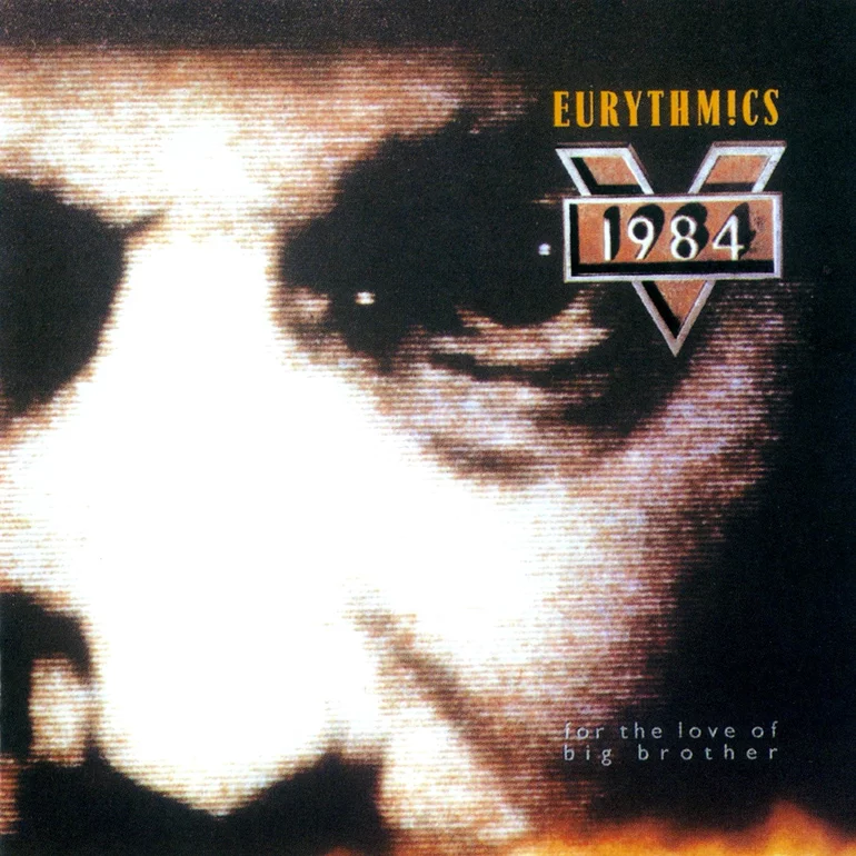 Eurythmics 1984 (For the Love of Big Brother) cover artwork