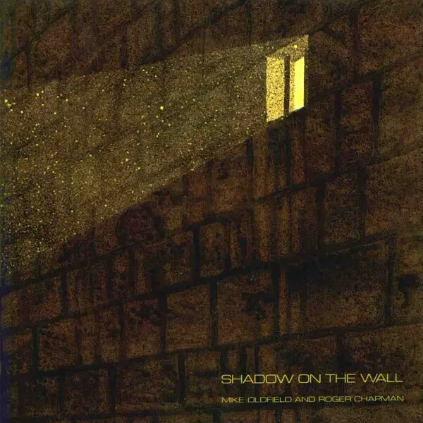 Mike Oldfield & Roger Chapman — Shadow on the Wall cover artwork
