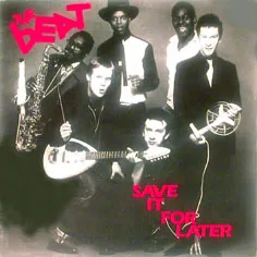 The Beat — Save It For Later cover artwork