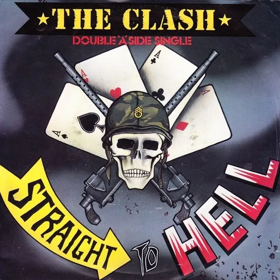 The Clash — Straight to Hell cover artwork