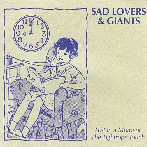 Sad Lovers &amp; Giants — Lost in a Moment cover artwork