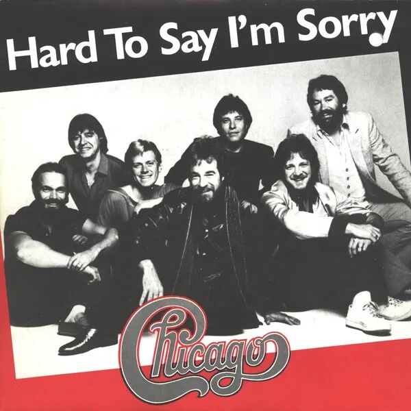 Chicago — Hard to Say I'm Sorry cover artwork