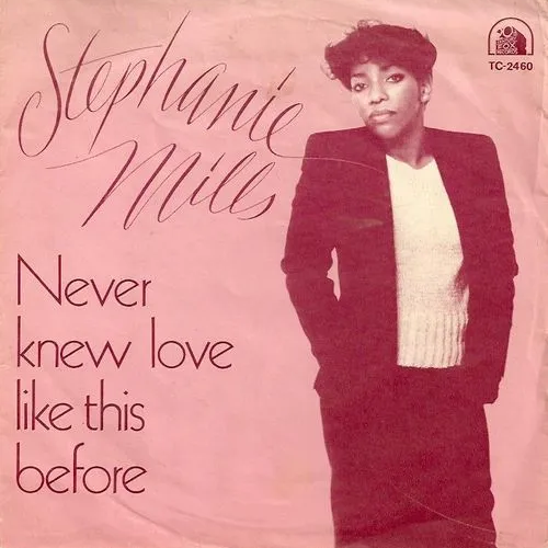 Stephanie Mills — Never Knew Love Like This Before cover artwork