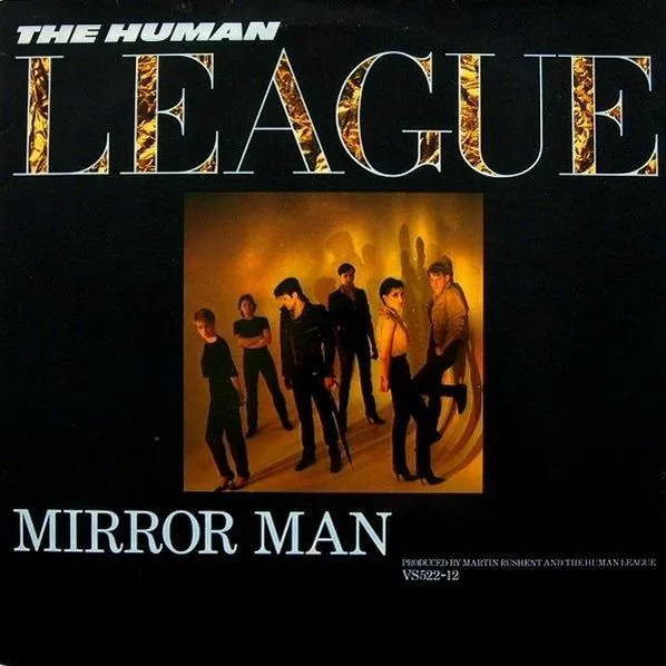 The Human League — Mirror Man cover artwork