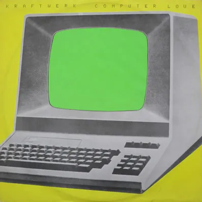 Kraftwerk — Computer Love cover artwork
