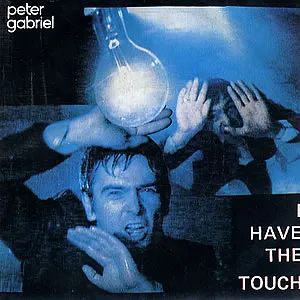 Peter Gabriel — I Have the Touch cover artwork