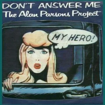 The Alan Parsons Project — Don't Answer Me cover artwork