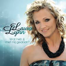 Laura Lynn — Wat Heb Jij Met Mij Gedaan? cover artwork
