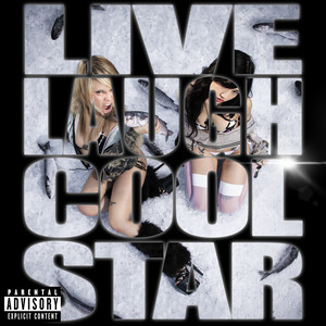 Cat &amp; Calmell LIVE LAUGH COOL STAR - EP cover artwork