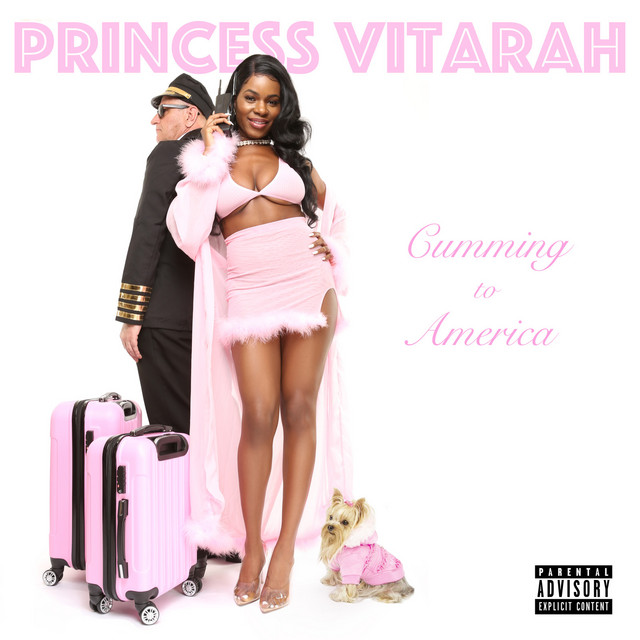 Princess Vitarah — Cumming to America cover artwork