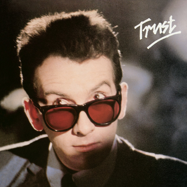 Elvis Costello &amp; The Attractions — Trust cover artwork
