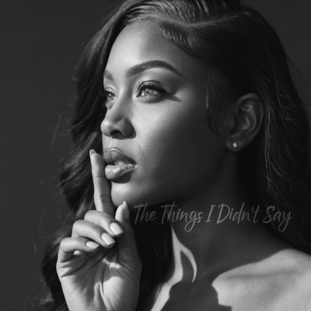 Xania Monet The Things I Didn't Say cover artwork