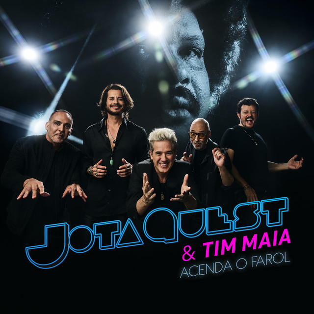 Jota Quest featuring Tim Maia — Acenda o Farol cover artwork