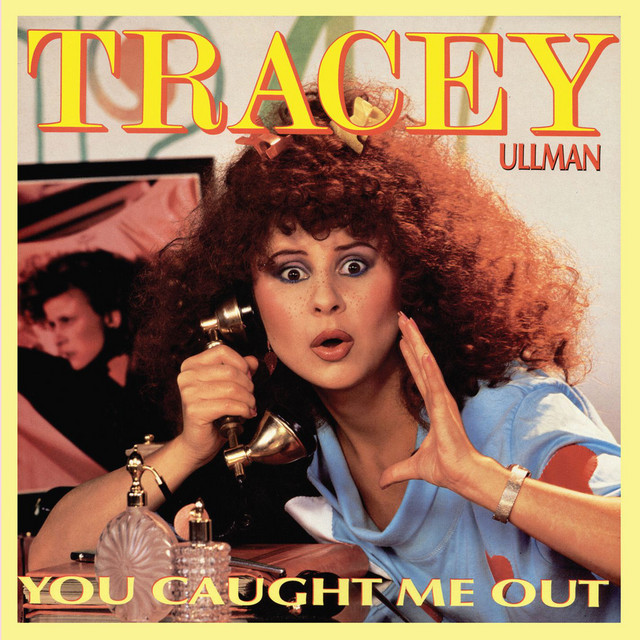 Tracey Ullman You Caught Me Out cover artwork