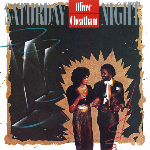 Oliver Cheatham Saturday Night cover artwork