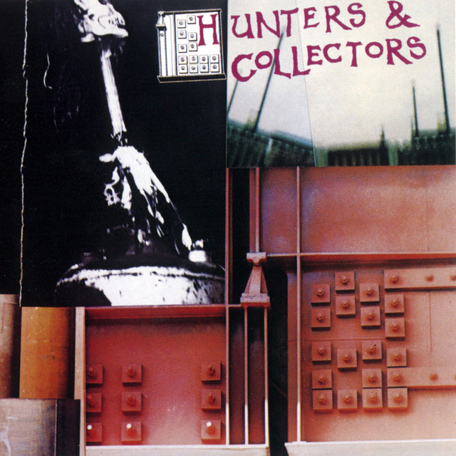 Hunters &amp; Collectors Hunters &amp; Collectors cover artwork