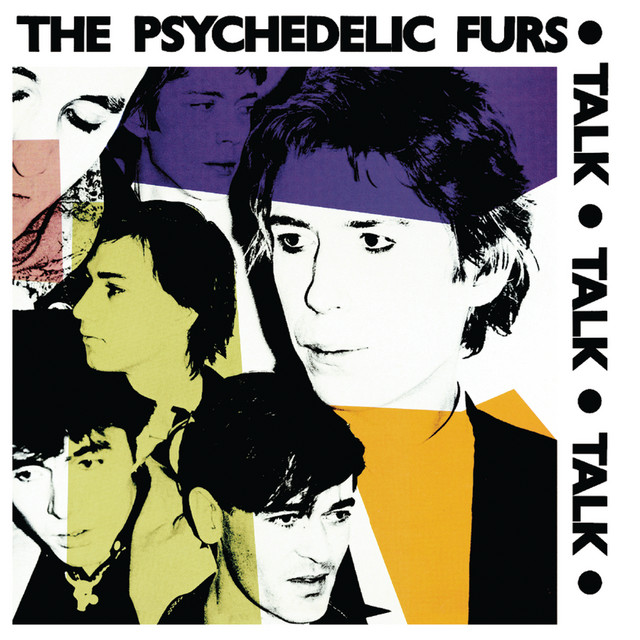 The Psychedelic Furs Talk Talk Talk cover artwork