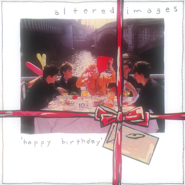 Altered Images Happy Birthday cover artwork