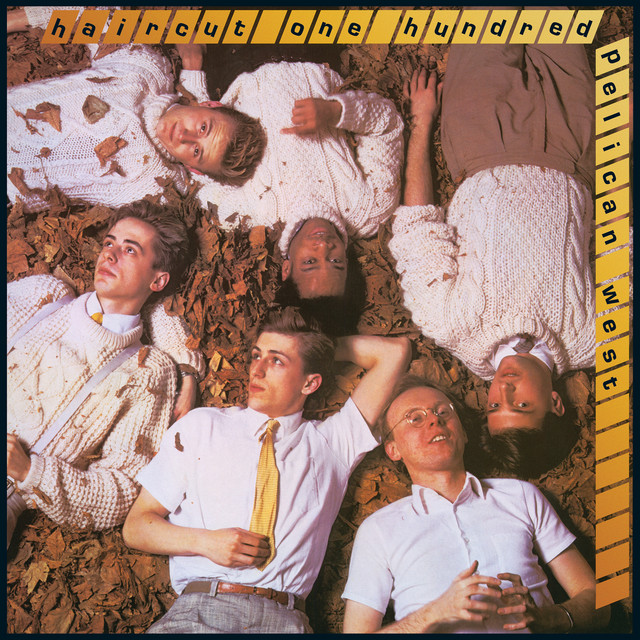 Haircut One Hundred Pelican West cover artwork