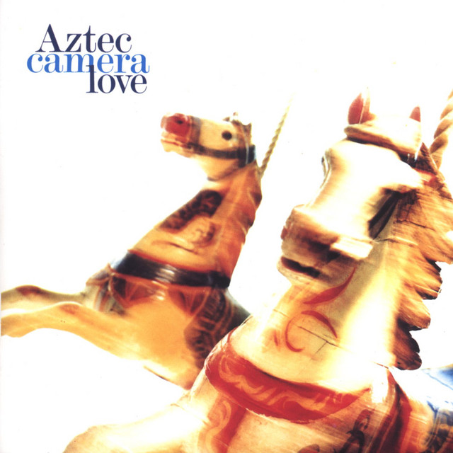 Aztec Camera Love cover artwork