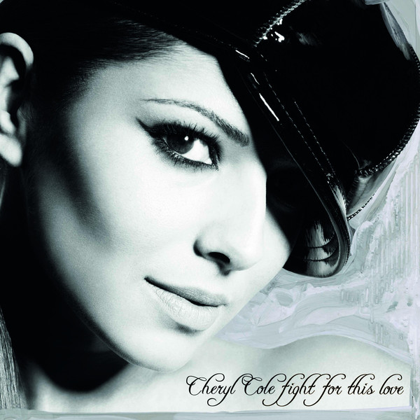 Cheryl Cole — Fight For This Love cover artwork