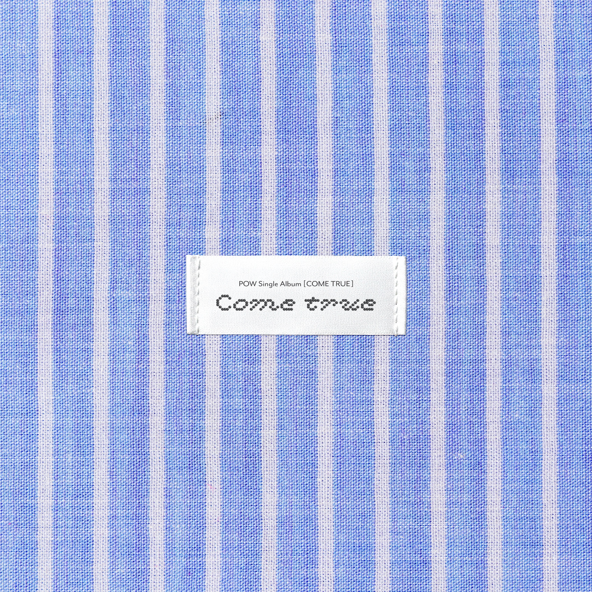POW COME TRUE cover artwork