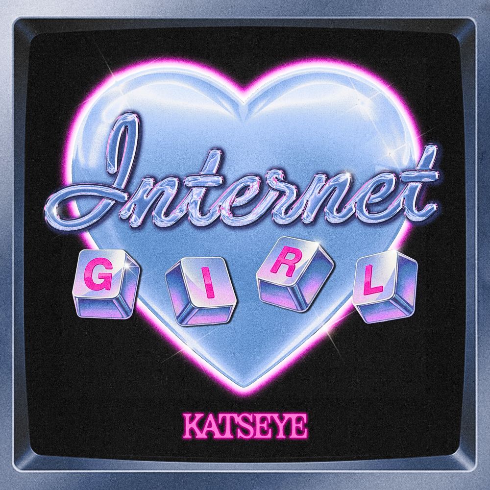 KATSEYE — Internet Girl cover artwork