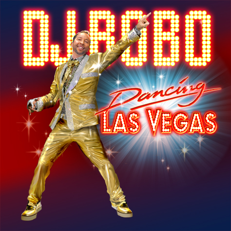 DJ Bobo Dancing Las Vegas cover artwork