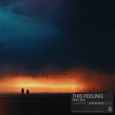 FAST BOY — This Feeling cover artwork