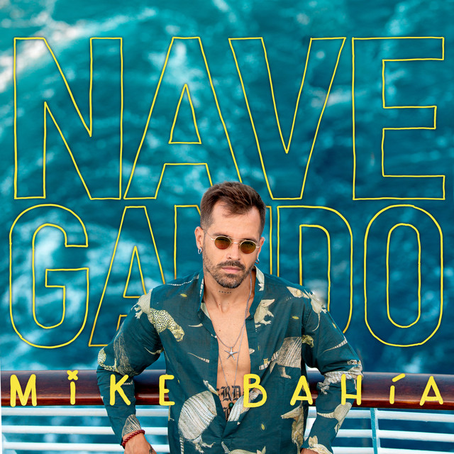 Mike Bahía Navegando cover artwork