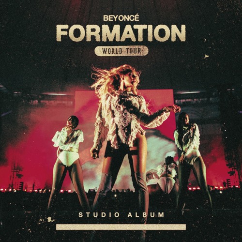 Beyoncé The Formation World Tour: Studio Album cover artwork