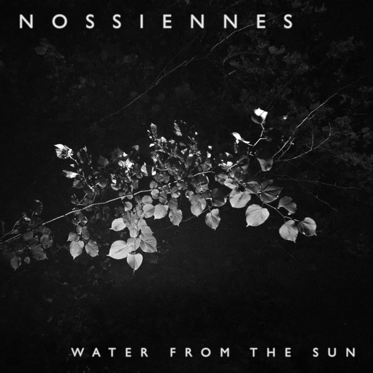 Nossiennes — Water From The Sun cover artwork
