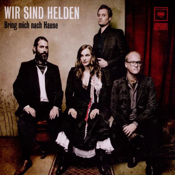 Wir sind Helden — Bring mich nach Hause cover artwork