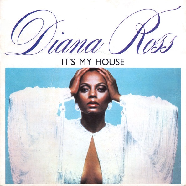 Diana Ross — It's My House cover artwork