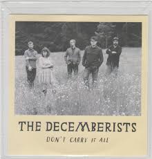 The Decemberists — Don't Carry It All cover artwork