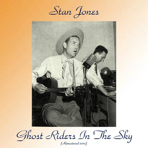 Stan Jones — Ghost Riders in the Sky cover artwork
