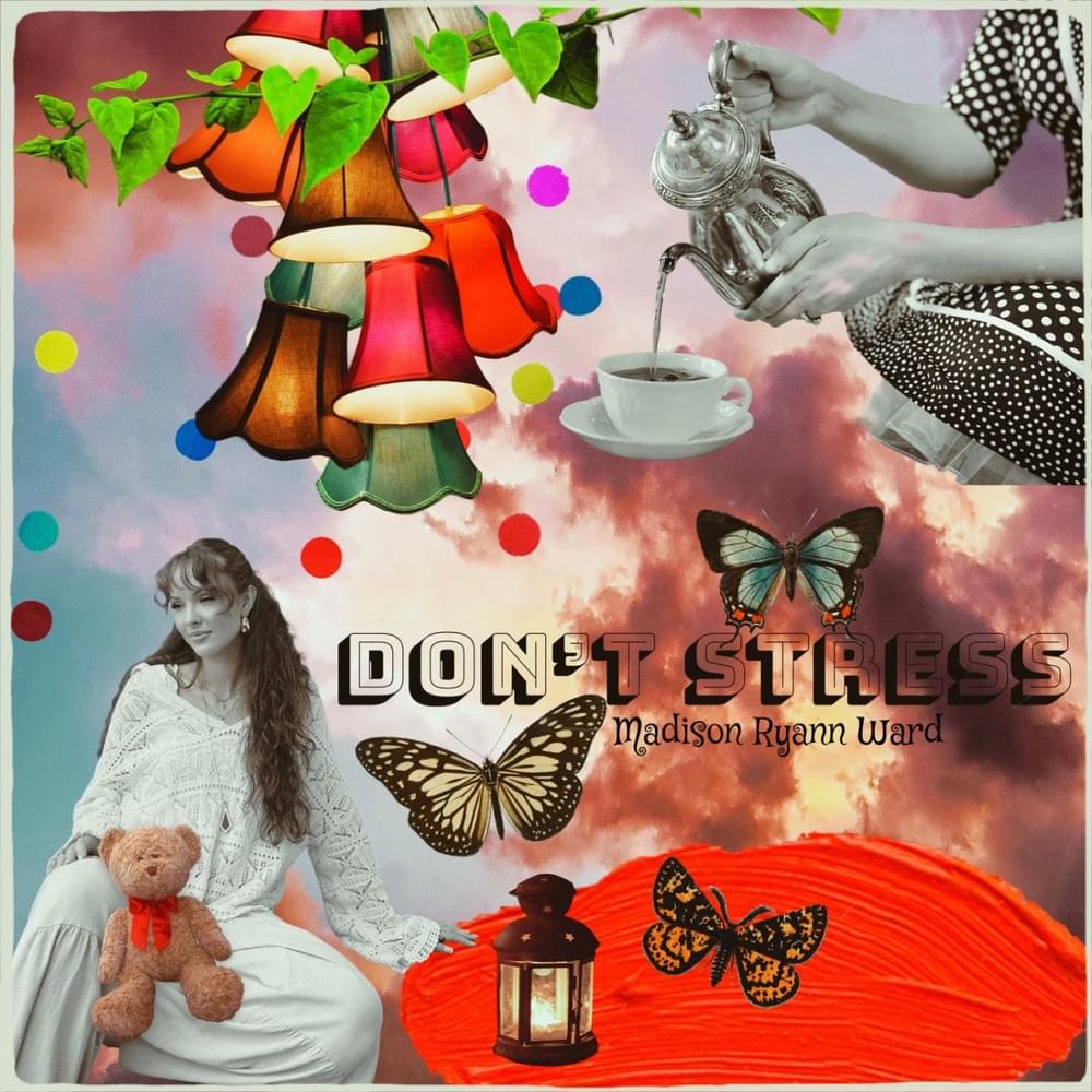 Madison Ryann Ward — DON’T STRESS cover artwork