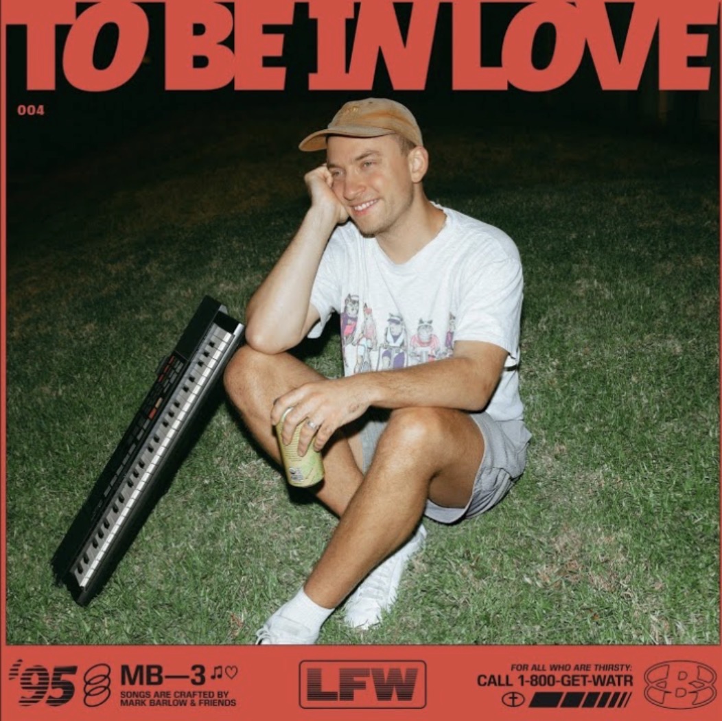Mark Barlow — To Be In Love cover artwork