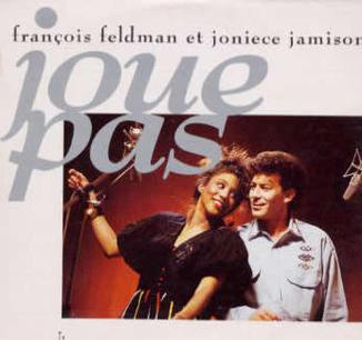 François Feldman featuring Joniece Jamison — Joue pas cover artwork