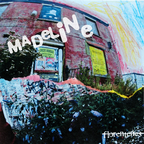 Florentenes — Madeline cover artwork
