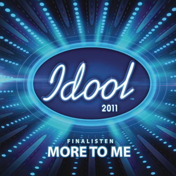 Idool 2011 Finalisten — More To Me cover artwork