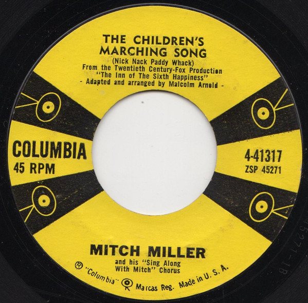 Mitch Miller and his Orchestra The Children's Marching Song (Nick Nack Paddy Whack) cover artwork
