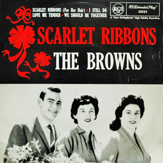 The Browns — Scarlet Ribbons (For Her Hair) cover artwork