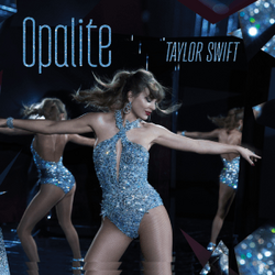 Taylor Swift — Opalite cover artwork