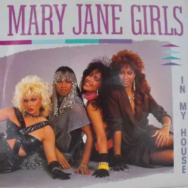 Mary Jane Girls — In My House cover artwork