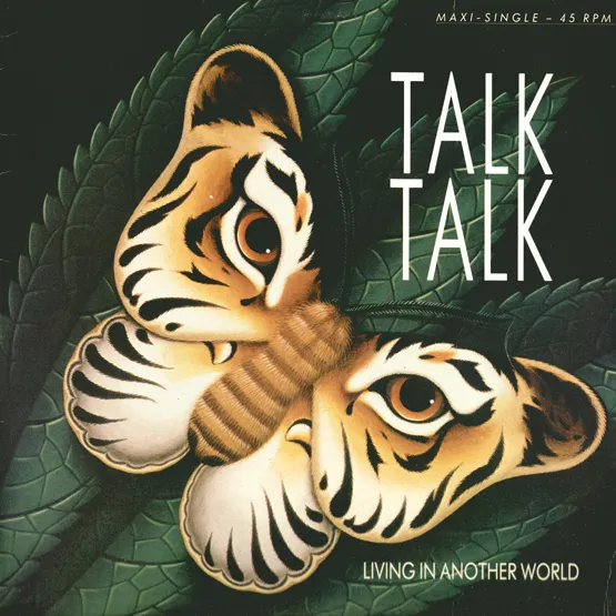 Talk Talk — Living in Another World cover artwork